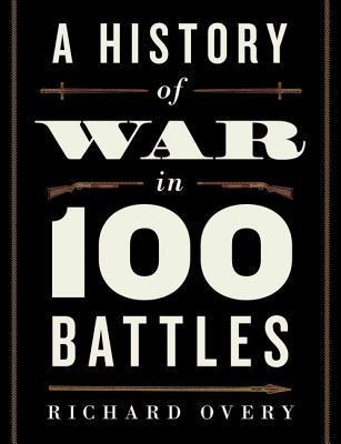 A History of War in 100 Battles | O#MilitaryHistory