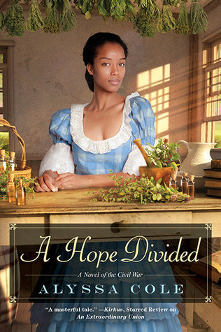 A Hope Divided (The Loyal League, #2) | O#CIVILWAR