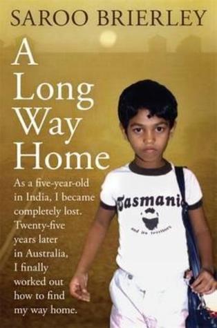 A Long Way Home by Saroo Brierley | O#Autobiography