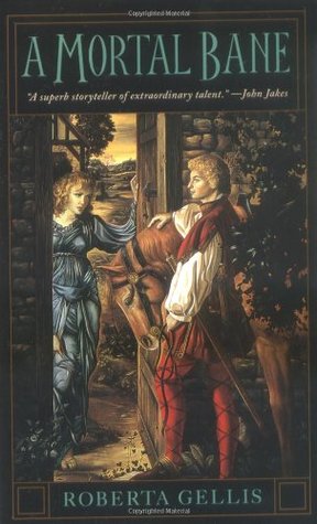 A Mortal Bane (Magdalene La Batarde, #1) | O#Medieval