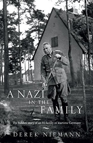 A Nazi in the Family: The hidden story of an SS family in wartime Germany | O#WorldWarII