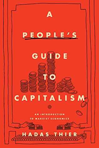 A People’s Guide to Capitalism: An Introduction to Marxist Economics | O#Sociology