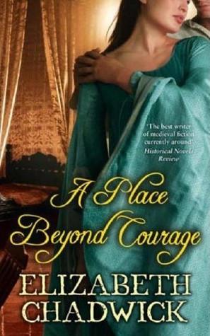 A Place Beyond Courage (William Marshal, #1) | O#Medieval