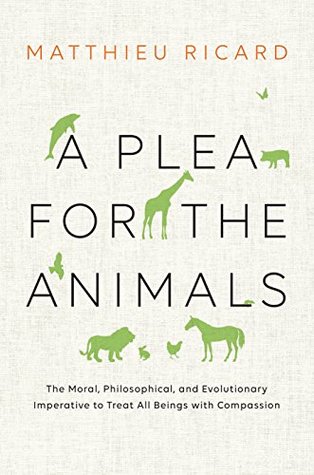 A Plea for the Animals: The Moral, Philosophical, and Evolutionary Imperative to Treat All Beings with Compassion | O#Religion