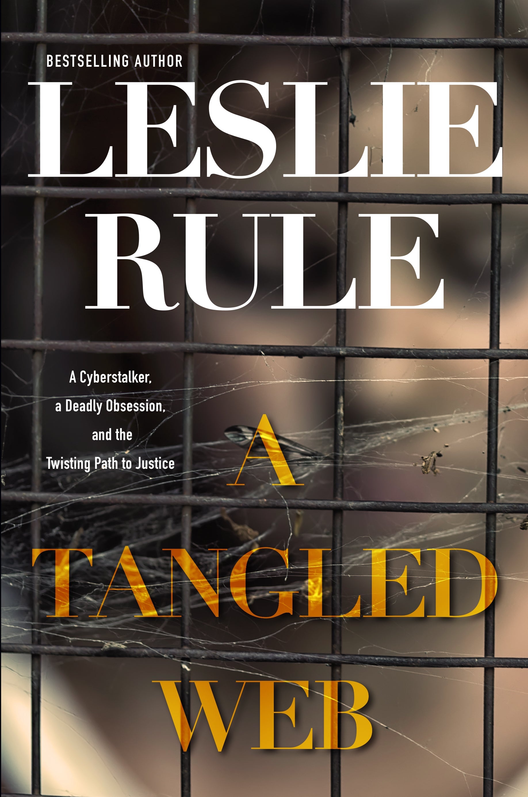 A Tangled Web by Leslie Rule | O#TrueCrime