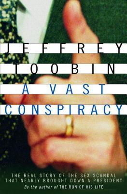 A Vast Conspiracy: The Real Story of the Sex Scandal That Nearly Brought Down a President | O#TrueCrime
