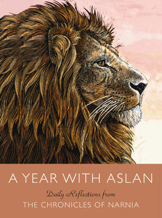 A Year with Aslan: Daily Reflections from The Chronicles of Narnia | O#Religion