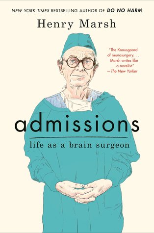 Admissions: Life as a Brain Surgeon | O#Autobiography