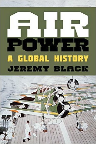 Air Power: A Global History | O#MilitaryHistory