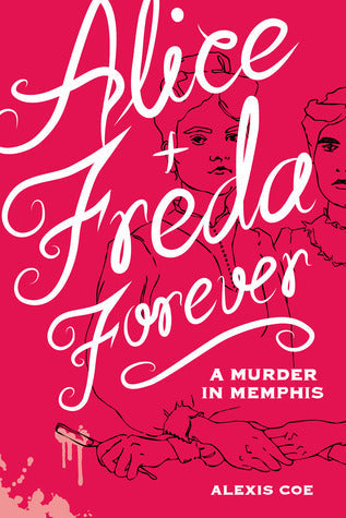 Alice + Freda Forever: A Murder in Memphis | O#TrueCrime