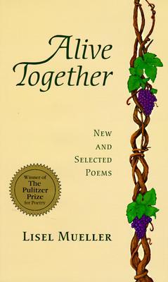 Alive Together: New and Selected Poems | O#Poetry