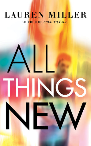 All Things New by Lauren   Miller | O#Health