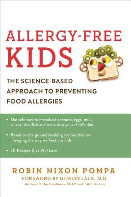 Allergy-Free Kids: The Science-Based Approach to Preventing Food Allergies | O#Health