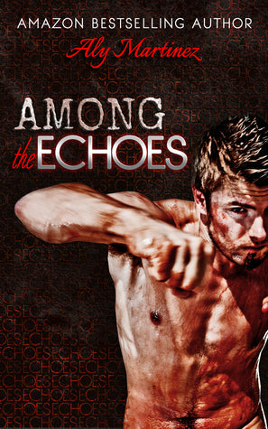Among the Echoes (On the Ropes, #0.5) | O#Sociology