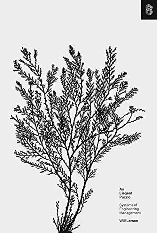 An Elegant Puzzle: Systems of Engineering Management | O#MANAGEMENT