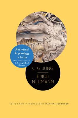 Analytical Psychology in Exile: The Correspondence of C.G. Jung and Erich Neumann | O#Psychology