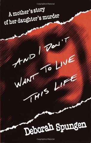 And I Don’t Want to Live This Life: A Mother’s Story of Her Daughter’s Murder | O#TrueCrime