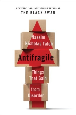 Antifragile: Things That Gain from Disorder | O#Psychology
