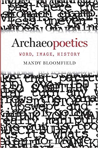 Archaeopoetics: Word, Image, History | O#Poetry