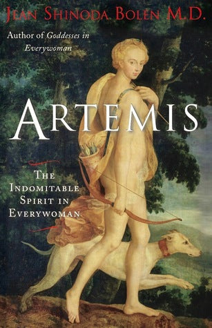 Artemis: The Indomitable Spirit in Everywoman | O#Religion
