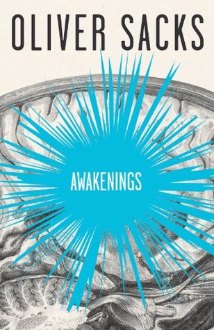 Awakenings by Oliver Sacks | O#Psychology