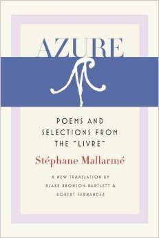 Azure: Poems and Selections from the  livre | O#Poetry