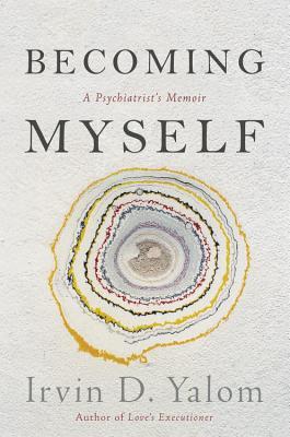 Becoming Myself: A Psychiatrist's Memoir | O#Autobiography