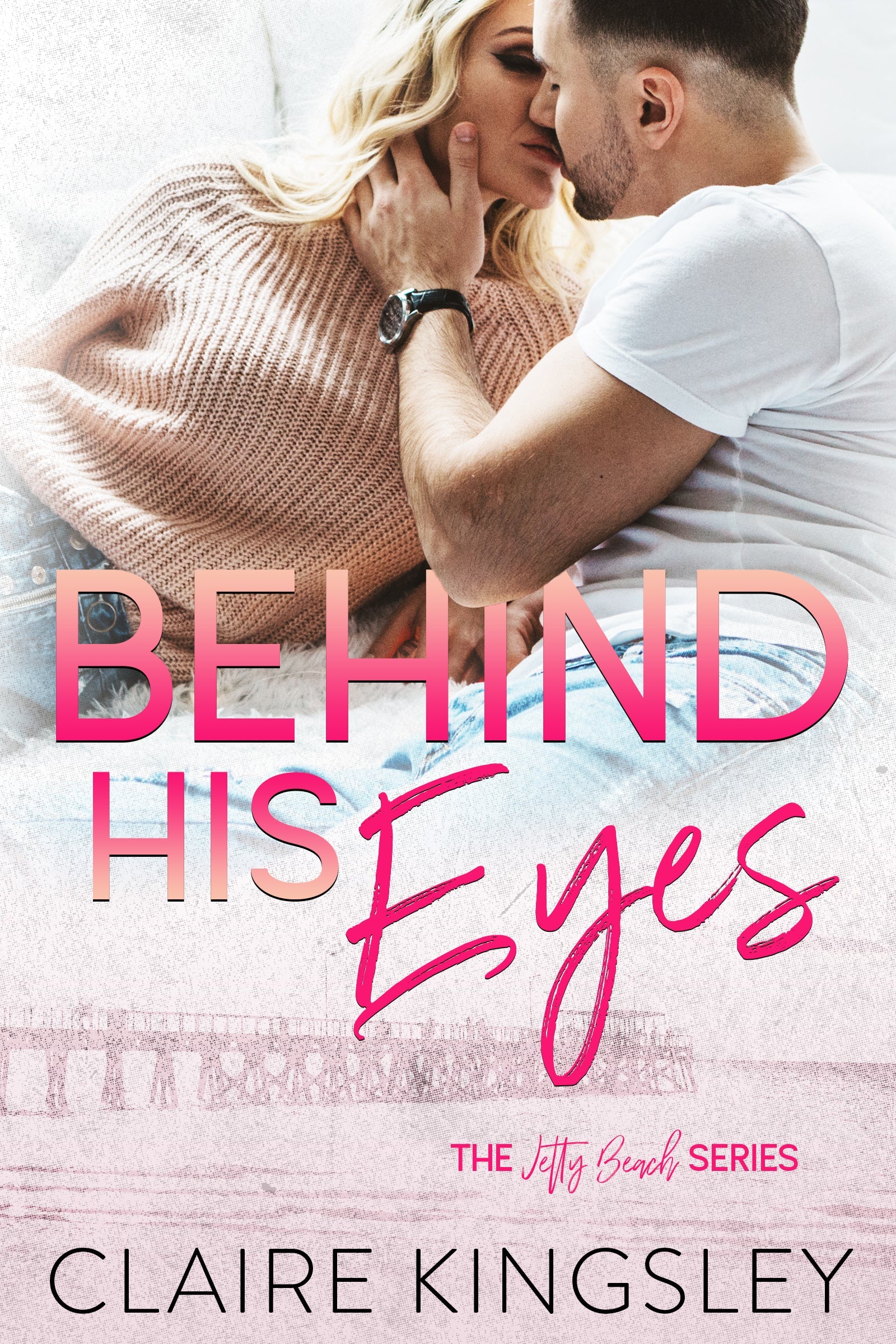 Behind His Eyes (Jetty Beach, #1) | O#MentalHealth