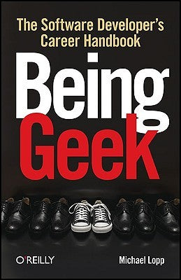Being Geek: The Software Developer’s Career Handbook | O#MANAGEMENT