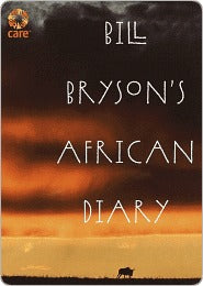 Bill Bryson’s African Diary | O#Autobiography