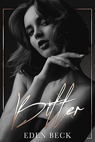 Bitter (Wicked Brotherhood, #1) | O#Sociology