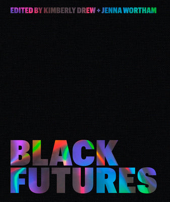 Black Futures | O#Sociology