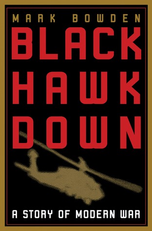 Black Hawk Down: A Story of Modern War | O#MilitaryHistory