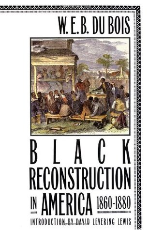 Black Reconstruction in America 1860-1880 | O#CIVILWAR