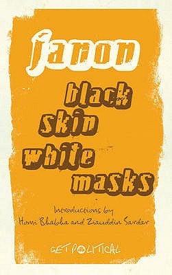 Black Skin, White Masks | O#Sociology