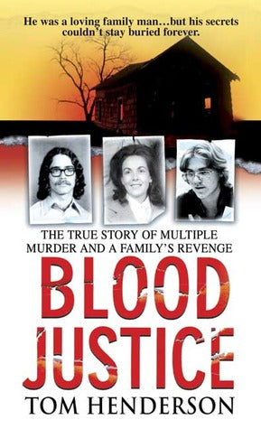 Blood Justice: The True Story of Multiple Murder and a Family’s Revenge | O#TrueCrime