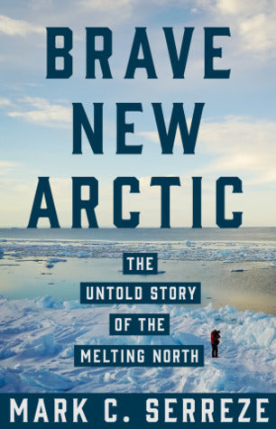 Brave New Arctic: The Untold Story of the Melting North | O#Environment
