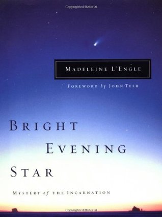 Bright Evening Star: Mystery of the Incarnation | O#Religion