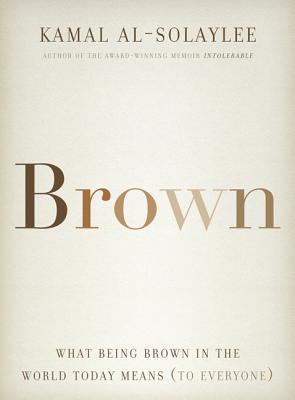 Brown: What Being Brown in the World Today Means (to Everyone) | O#Sociology
