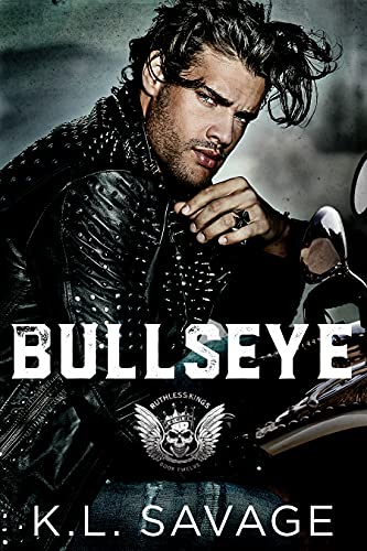 Bullseye (Ruthless Kings MC: Las Vegas, #11) | O#MentalHealth