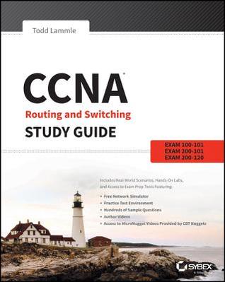 CCNA Routing and Switching Study Guide: Exams 100-101, 200-101, and 200-120 | O#Science