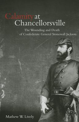 Calamity at Chancellorsville | O#CIVILWAR