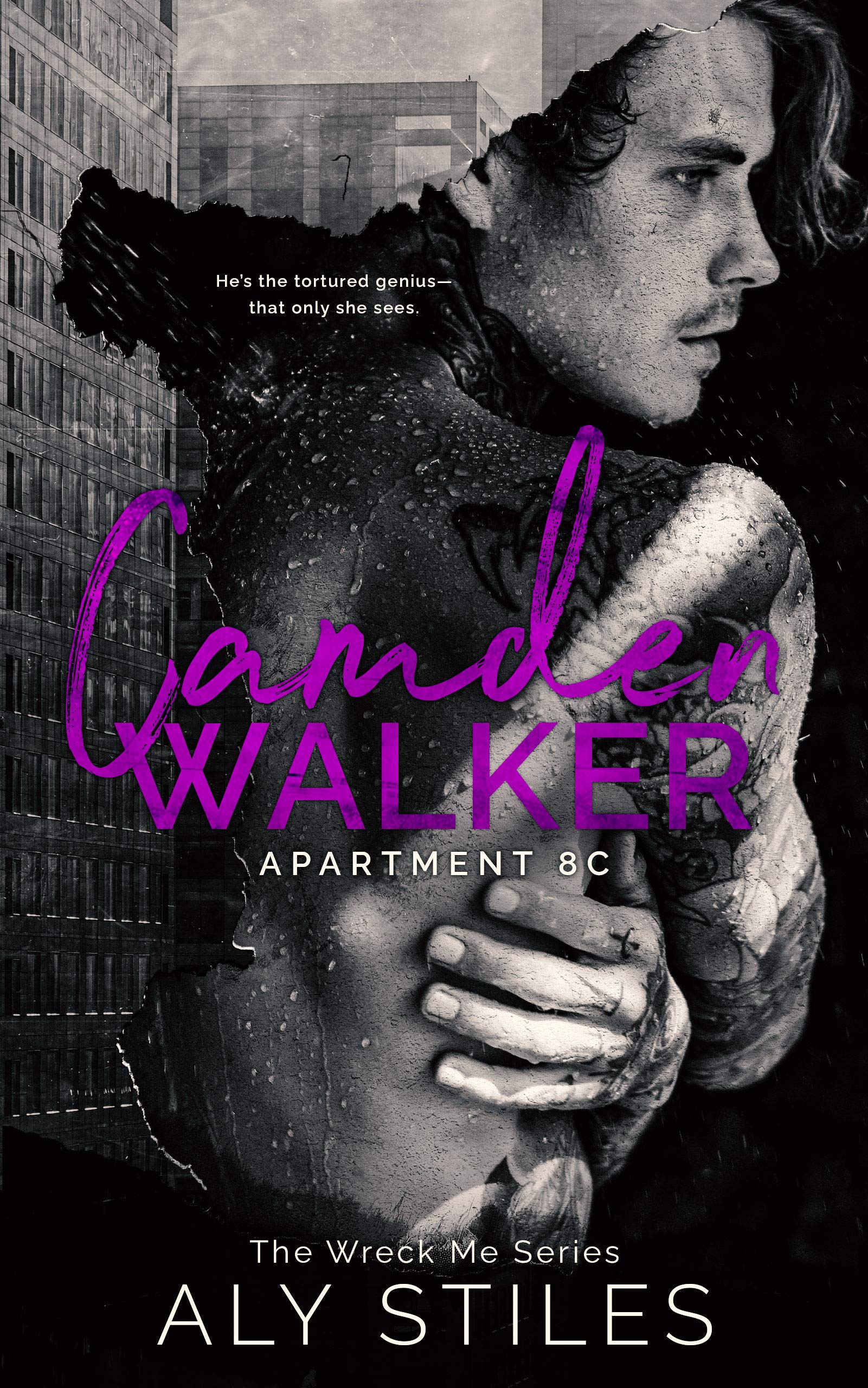 Camden Walker: Apartment 8C (Wreck Me #2) | O#MentalHealth
