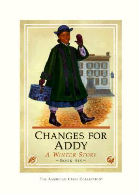 Changes for Addy: A Winter Story | O#CIVILWAR