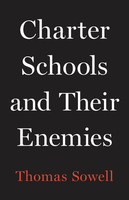 Charter Schools and Their Enemies | O#Sociology