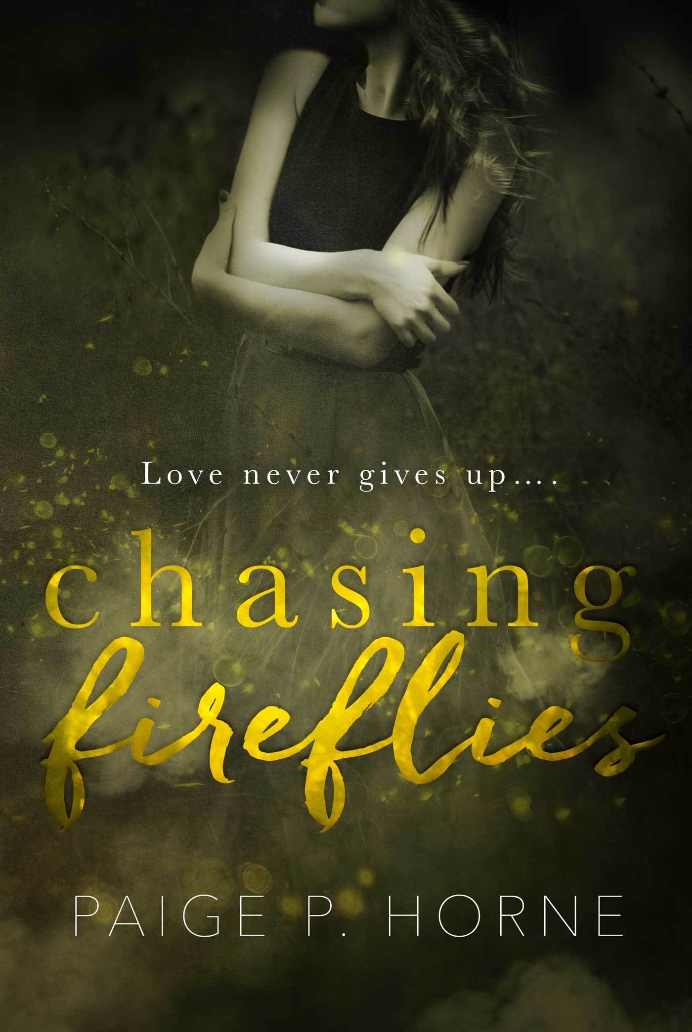 Chasing Fireflies (The Chasing Series, #1) | O#MentalHealth