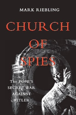 Church of Spies: The Pope’s Secret War Against Hitler | O#WorldWarII