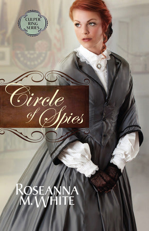 Circle of Spies (The Culper Ring, #3) | O#CIVILWAR