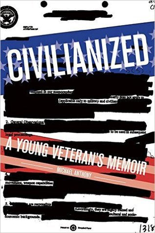Civilianized: A Young Veteran’s Memoir | O#MentalHealth