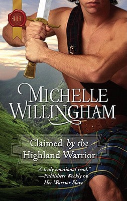 Claimed by the Highland Warrior (MacKinloch Clan, #1) | O#Medieval